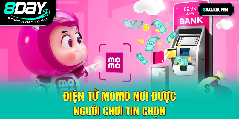 Điện tử momo nơi được người chơi tin chọn